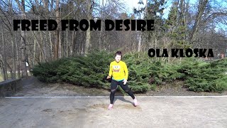 Zumba® Fitness Choreo  Ola Kloska  Freed from Desire [upl. by Nele]