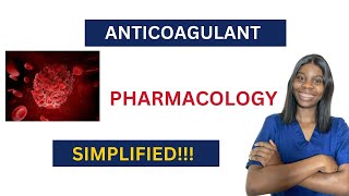 ANTICOAGULANTS SIMPLIFIED [upl. by Birkner]