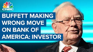 Why Warren Buffett is making the wrong move on Bank of America Investor [upl. by Nhabois104]