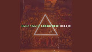 Back Space Gbera Beat [upl. by Rici329]