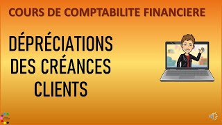 comment comptabiliser les dépréciations des créances clients [upl. by Ancel553]