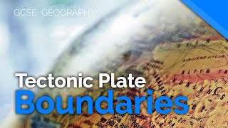 Tectonic Plate BoundariesMargins  AQA GCSE 91 Geography [upl. by Hook798]