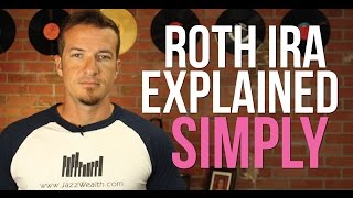 Roth IRA Explained  A simple explanation of the Roth IRA [upl. by Alvin]