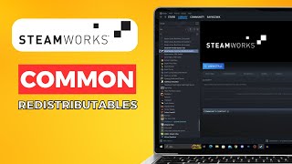 What is Steamworks Common Redistributables 2024 Easy Guide [upl. by Inhoj582]