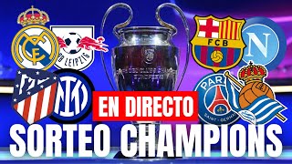 REACCIÓN SORTEO CHAMPIONS REAL SOCIEDAD  PSG ATLETI  INTER BARÇA  NAPOLI REAL MADRID  LEIPZIG [upl. by Namajneb]