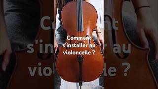 Comment s’installer au violoncelle Pour les débutants violoncellistes🎶 [upl. by Iaw]