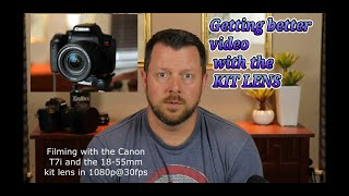 Get Better Video Quality while using the 1855mm Kit Lens [upl. by Trista]