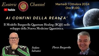 quotIL MODELLO BURGARELLA QUANTUM HEALINGBQHquot STEFANO SALVATICI E FLAVIO BURGARELLA [upl. by Oinotnaocram]