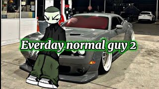 Everyday normal guy 2 💚 subscribe trendingvideo music [upl. by Chansoo4]