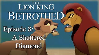 Betrothed The Series  Episode 8  The Lion King Prequel Comic [upl. by Ylicec]