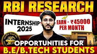 RBI Research Internship 2025  Opportunities for BE  BTech Students [upl. by Elwaine]