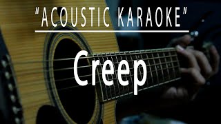 Creep  Radiohead Acoustic karaoke [upl. by Yahsel]