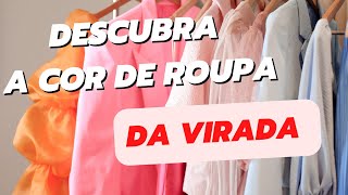 A Melhor cor de Roupa Para a Virada de Ano 2023 2024 [upl. by Arahset]