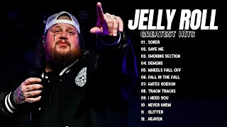 Jelly Roll  Greatest Hits 2022  TOP 12 Jelly Roll Songs Full Album  Popular Playlist 2023 [upl. by Hartwell]