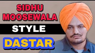 Sidhu Moosewala Style Dastar  Wattan wali Pagg by Classic Sardar Turban Academy [upl. by Avenej]