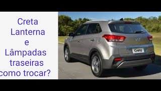 remoção e troca de lanterna e lâmpadas Hyundai Creta [upl. by Cristoforo998]