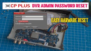 CPPLUS DVR Admin Password reset from the DVR Motherboard hardware reset without sending Email  2022 [upl. by Adnotal]