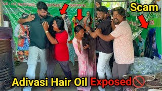 Biggest Scam in India 😳 Adivasi Hair Oil Exposed 🚫 [upl. by Leipzig366]