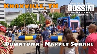 Downtown Knoxville TN  Market Square  Rossini Festival 2022 [upl. by Ydnor]