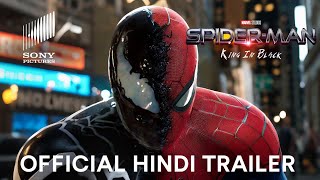 SpiderMan 4 King In Black  Official Hindi Trailer [upl. by Ahsitaf274]