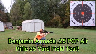 Benjamin Armada 25 PCP Air Rifle 35 Yard Field Test Must See [upl. by Ute]