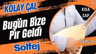 Bugün Bize Pir GeldiSolfejKısa Sap Bağlama [upl. by Seadon]