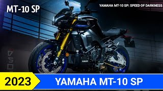 2023 Yamaha MT 10 SP First Look [upl. by Mathews]