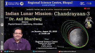 Interactive session with Dr Anil Bhardwaj Director PRL Ahmedabad on Chandrayaan 3 [upl. by Dnalloh]