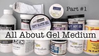 Beginners Mixed Media All About Gel Medium Part 1 HOW TO GET STARTED WHAT IS Gel Medium [upl. by Hendrick]