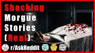 Morticians reveal their most bizarre and creepy experiences rAskReddit  Reddit Scary Stories [upl. by Rosalia]