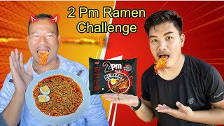 2PM KOREAN RAMEN NOODLES CHALLENGE🥵 MAMA VS BHANJA​⁠​⁠​⁠Muzkbangspicefood 2pm [upl. by Nyret]