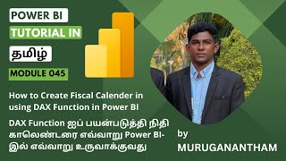 powerbi tutorial in Tamil Module 045 How to create Fiscal Calendar in Power BI Using Dax Function [upl. by Eynaffit]