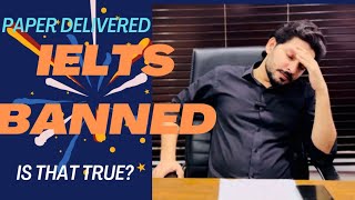 The IELTS Ban Rumors Explained [upl. by Vernita760]