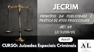 Juizado Especial Criminal JECRIM  Artigo por artigo  Art 64 da Lei 909995 [upl. by Wheelwright690]