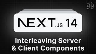 Nextjs 14 Tutorial  61  Interleaving Server and Client Components [upl. by Clementine]