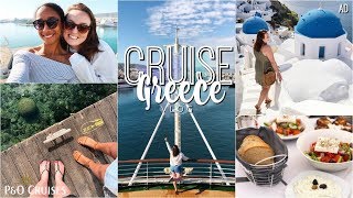 PampO Cruise Vlog Greece 2019 🛳🇬🇷 AD [upl. by Ahsemac]