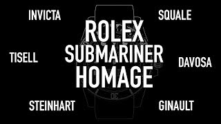 What is the Best Rolex Submariner Homage  Invicta Tisell Steinhart Squale Davosa Ginault [upl. by Ahserb]