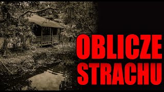 Oblicze strachu  Creepypasta LEKTOR PL [upl. by Dlawso]