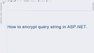 How to encrypt query string in ASPNET [upl. by Lyrpa96]