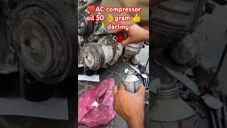 AC compressor oil 50 👌gram 👍 🙏darlingsubscribe acting trending tvshow [upl. by Mutua]