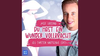 Du hast ein Wunder vollbracht DJ Torsten Matschke EDIT [upl. by Kati]