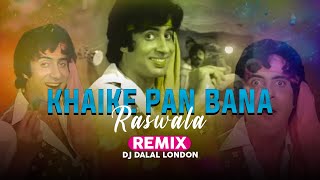 Khaike Paan Banaras Wala  Club Remix  Holi Special 2021  Dj Dalal London  Amitabh Bachchan  Don [upl. by Alad]