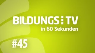 BildungsTV in 60 Sekunden  Ausgabe 45 [upl. by Shulman]