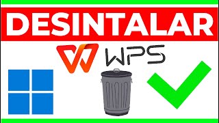 Como DESINSTALAR WPS OFFICE De Mi Pc Windows 11 ✅ [upl. by Ai962]