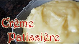 Recette de la Crème Pâtissière [upl. by Pedrotti]