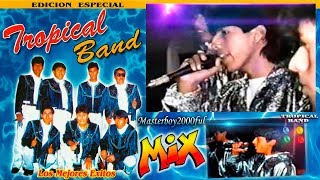 ♫♥☆ TROPICAL BAND  MIX TROPICAL BAND Cumbia Sureña ☆♥♫ [upl. by Able]