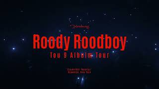 Roody Roodboy Tou9 Tour New York [upl. by Idnahr765]