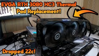 EVGA RTX 3080 XC3 THERMAL PAD REPLACEMENT [upl. by Torrance]