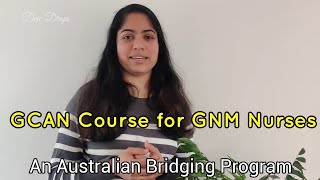 GNM Nurses can now study new Australian Bridging Program  GCAN Course for GNM Nurses by IHM [upl. by Aneerb660]