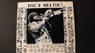 Bills Meetin 447  Bill Porter Orchestra [upl. by Liberati560]